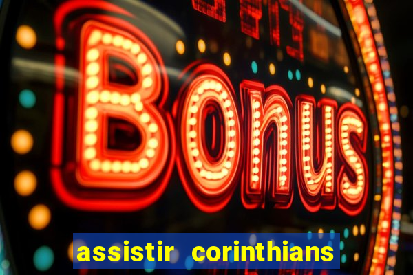 assistir corinthians x cruzeiro futemax